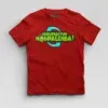 Marupadiyum Modhalenda! Boys Round Neck T-Shirt in Red Color