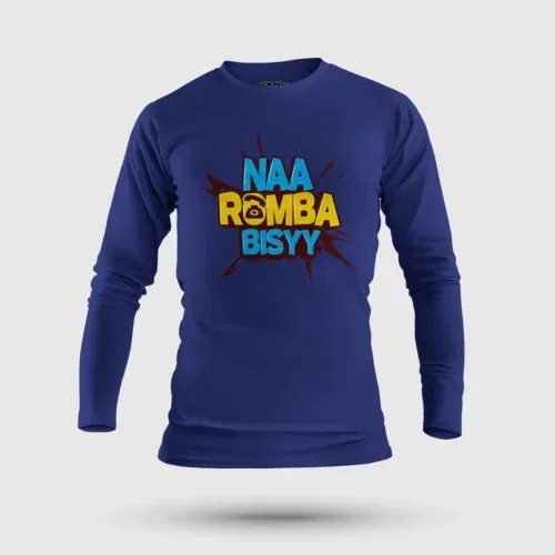 Naa romba bisyy men/unisex long sleeve t-shirt in royal blue color