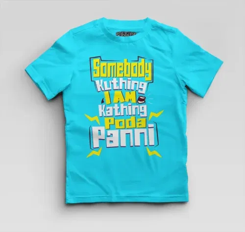Somebody kuthing iam kathing boys round neck t-shirt in skyblue color
