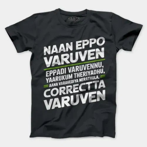 Naan eppo varuven, eppadi varuvennu, yaarukum theriyadhu men/unisex t-shirt in steel grey color