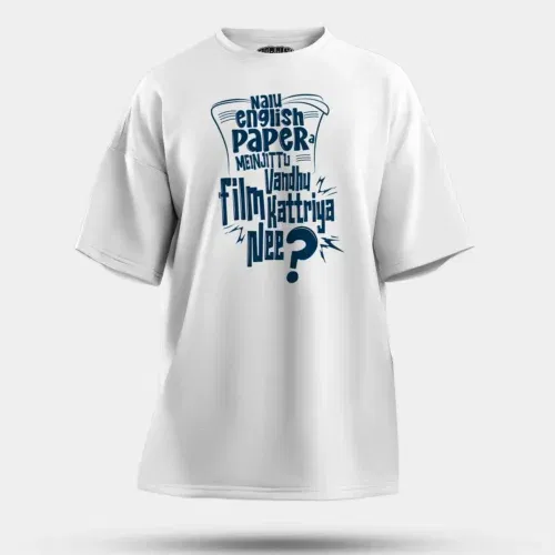 Nalu english paper meinjittu vandhu film kattriya nee men/unisex oversized t-shirt in white color