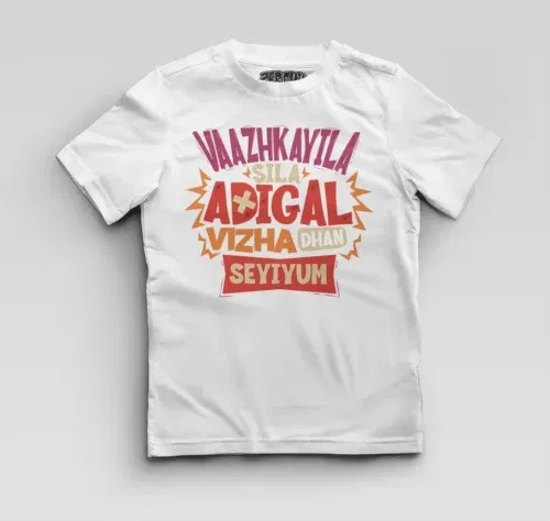 Vaazhkayila sila adigal vizha dhan seyiyum boys round neck t-shirt in white color