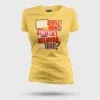 Oru Gentleman Ah Paathuthu Kekkara Kelviyaa Da Idhu Women's T-Shirt in Yellow Color