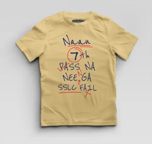 Naan 7th pass na, neenge sslc fail boys round neck t-shirt in beige color