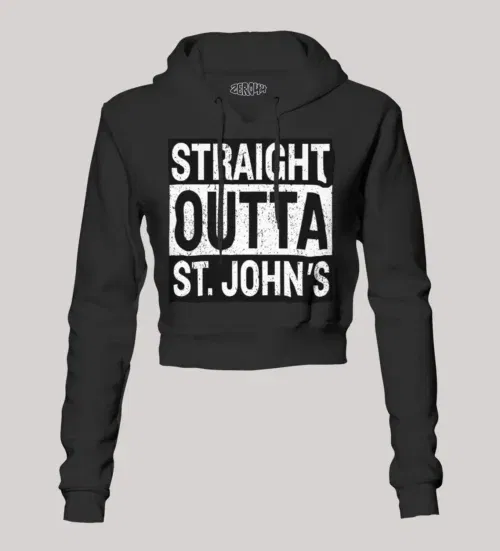 Straight outta st. Johns women's crop hoodies in black color