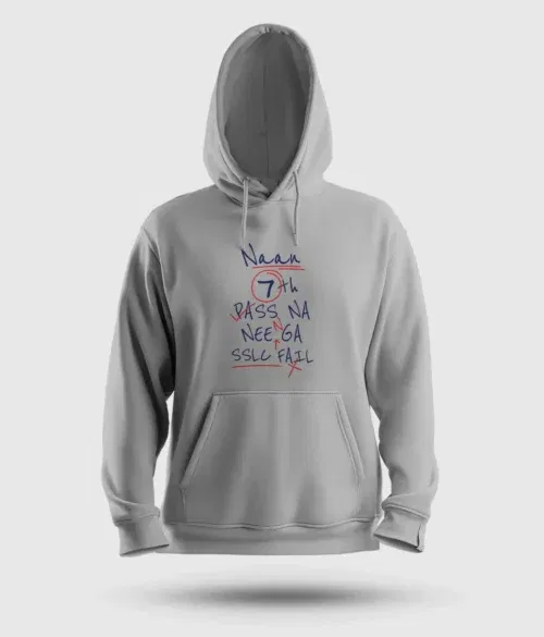 Naan 7th pass na, neenge sslc fail men/unisex hoodie in grey melange color