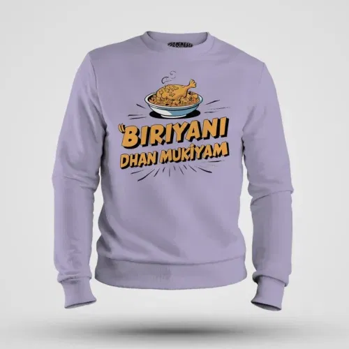 Biriyani dhan mukiyam men/unisex sweatshirt in lavender color