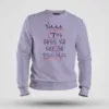 Naan 7Th Pass Na, Neenge Sslc Fail Men/Unisex Sweatshirt in Lavender Color