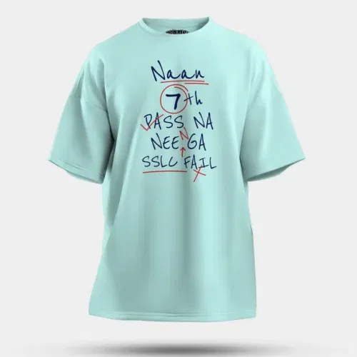 Naan 7th pass na, neenge sslc fail men/unisex oversized t-shirt in mint color