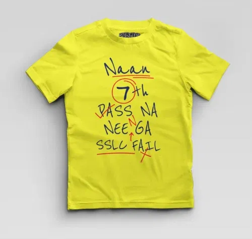 Naan 7th pass na, neenge sslc fail boys round neck t-shirt in new yellow color