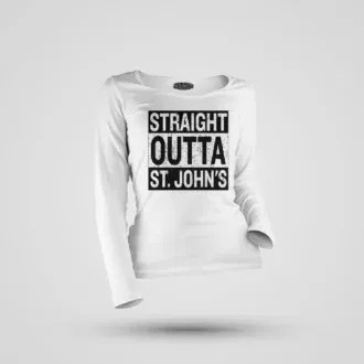 Straight Outta St. Johns Women's Long Sleeve T-Shirt in White Color