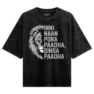 Inni Naan Pora Paadha, Singha Paadhai Men/Unisex Acid Wash Oversized T-Shirt in Black Color