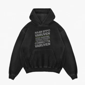 Naan Eppo Varuven, Eppadi Varuvennu, Yaarukum Theriyadhu Men/Unisex Acid Wash Hoodie in Black Color