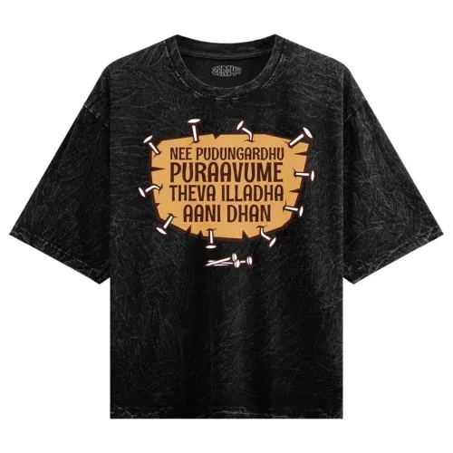 Nee pudungurathu puraavume theva illadha aani dhan men/unisex acid wash oversized t-shirt in black color