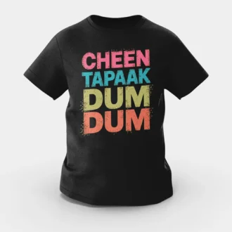 Cheen Tapaak Dum Dum Girls Round Neck T-Shirt in Black Color