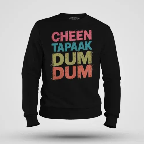 Cheen tapaak dum dum men/unisex sweatshirt in black color