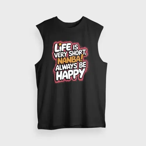 Life is very short nanba men/unisex tank top in black color