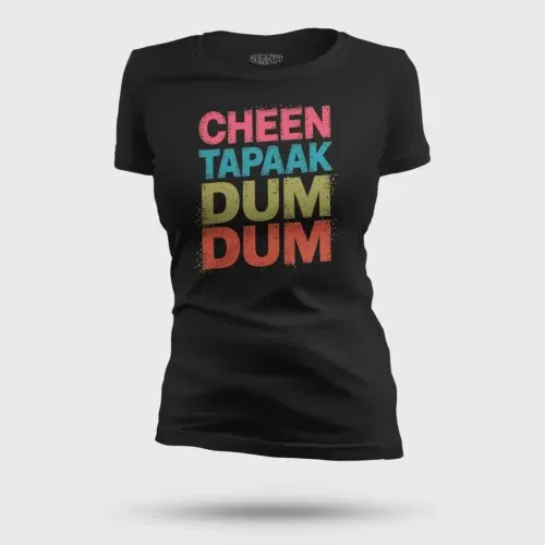 Cheen tapaak dum dum women's t-shirt in black color
