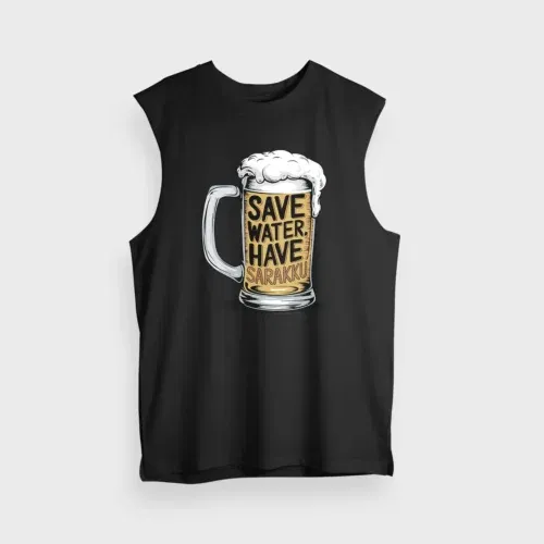 Save water and have sarakku men/unisex tank top in black color