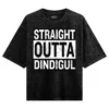 Straight Outta Dindigul Men/Unisex Acid Wash Oversized T-Shirt in Black Color