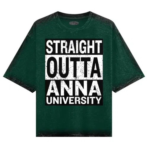 Straight outta anna university men/unisex acid wash oversized t-shirt in bottle green color