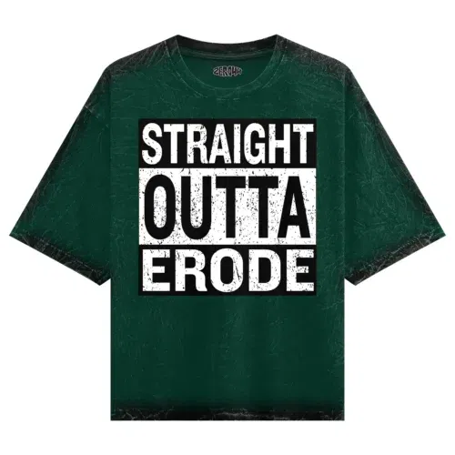 Straight outta erode men/unisex acid wash oversized t-shirt in bottle green color