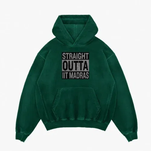 Straight outta iit madras men/unisex acid wash hoodie in bottle green color