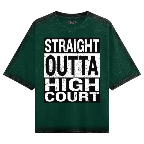 Straight outta high court men/unisex acid wash oversized t-shirt in bottle green color