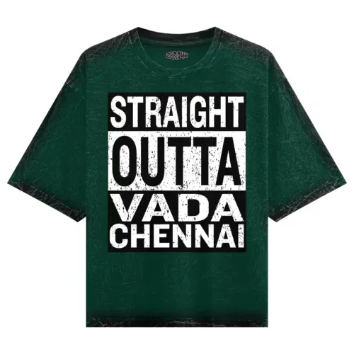 Straight outta vada chennai men/unisex acid wash oversized t-shirt in bottle green color