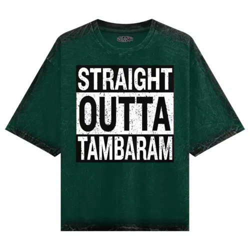 Straight outta tambaram men/unisex acid wash oversized t-shirt in bottle green color