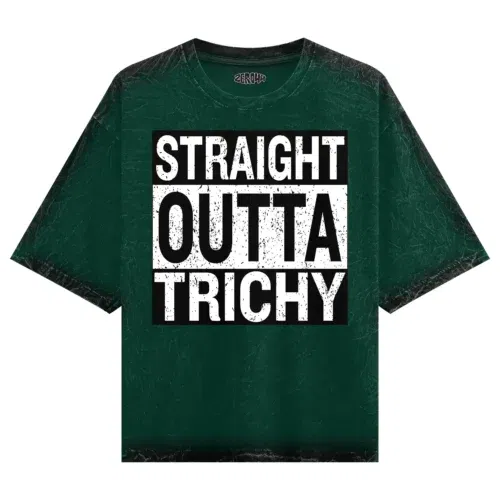Straight outta trichy men/unisex acid wash oversized t-shirt in bottle green color