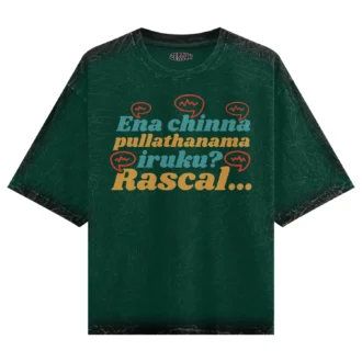 Ena Chinna Pulla Thanama Iruku Rascal Men/Unisex Acid Wash Oversized T-Shirt in Bottle Green Color