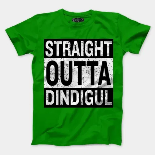 Straight outta dindigul men/unisex t-shirt in flag green color