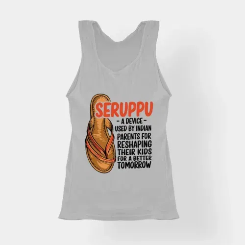 Seruppu - a device used by indian parents women's tank top in grey melange color
