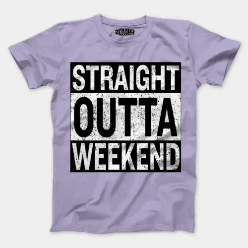 Straight outta weekend men/unisex t-shirt in lavender color