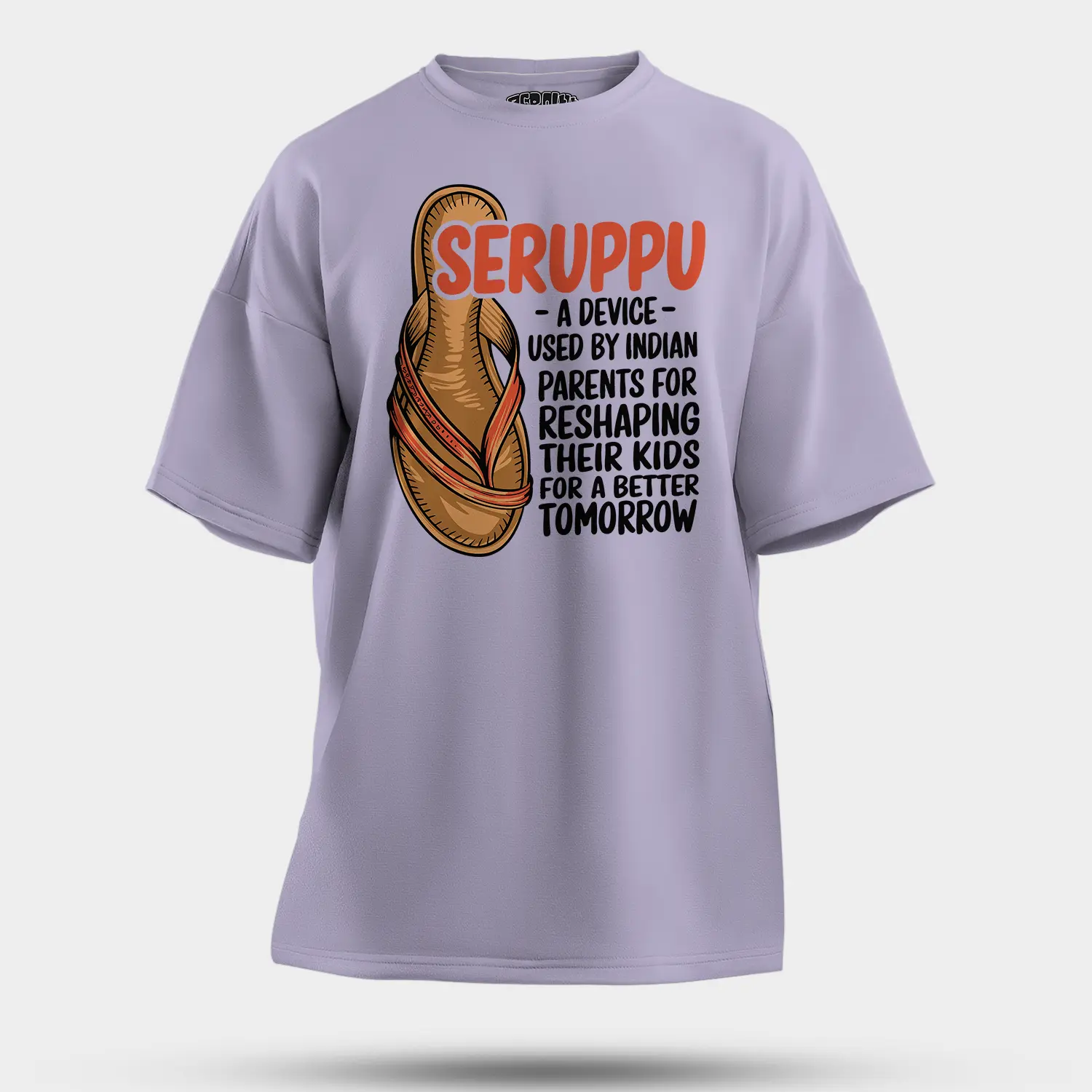 Seruppu - A Device Used By Indian Parents Men/Unisex Oversized T-Shirt in Lavender Color
