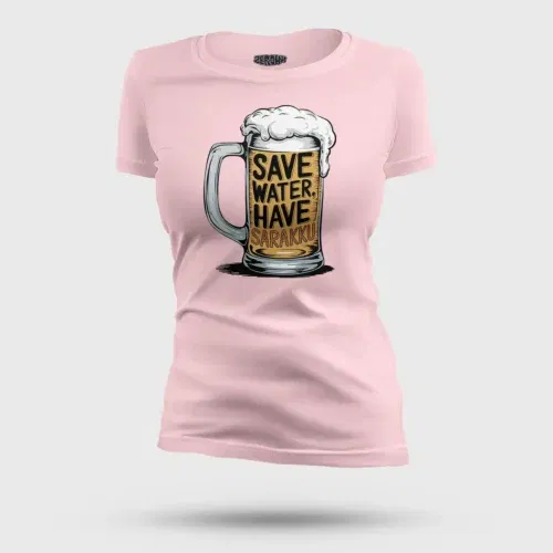 Save water and have sarakku women's t-shirt in light baby pink color