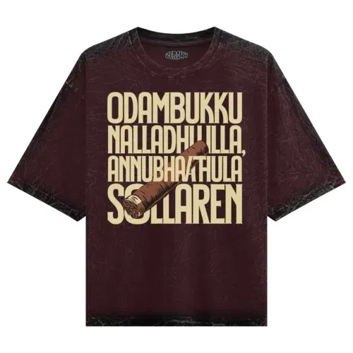 Odambukku nalladhu illa, annubhavathula sollaren men/unisex acid wash oversized t-shirt in maroon color