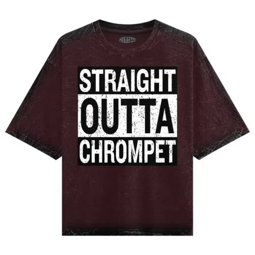 Straight outta chrompet men/unisex acid wash oversized t-shirt in maroon color