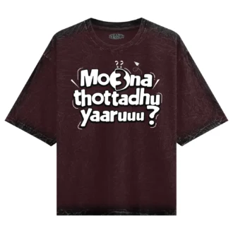 Moona Thotadhu Yaaru Men/Unisex Acid Wash Oversized T-Shirt in Maroon Color