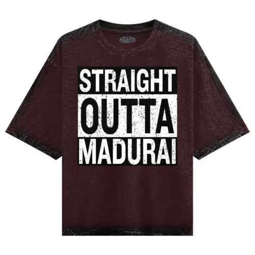 Straight outta madurai men/unisex acid wash oversized t-shirt in maroon color