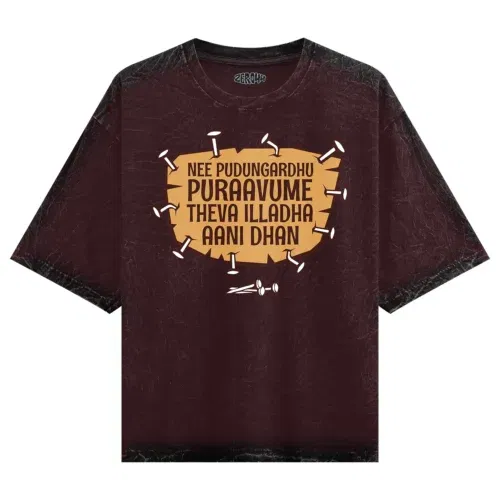 Nee pudungurathu puraavume theva illadha aani dhan men/unisex acid wash oversized t-shirt in maroon color
