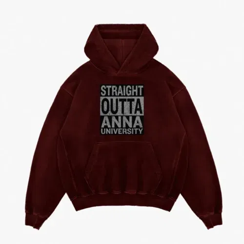 Straight outta anna university men/unisex acid wash hoodie in maroon color