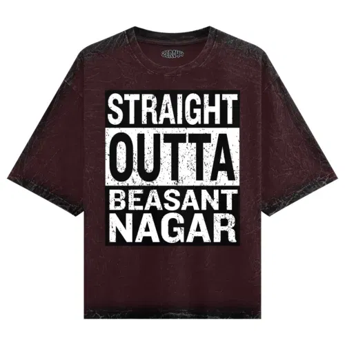 Straight outta beasant nagar men/unisex acid wash oversized t-shirt in maroon color