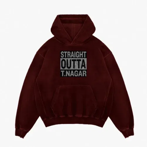 Straight outta t-nagar men/unisex acid wash hoodie in maroon color