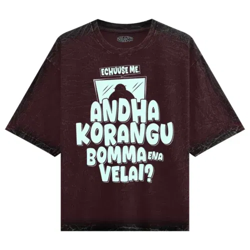 Echuuse me andha korangu bomma ena velai? Men/unisex acid wash oversized t-shirt in maroon color