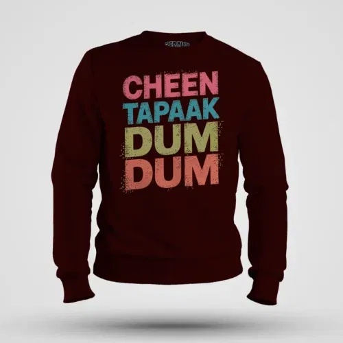 Cheen tapaak dum dum men/unisex sweatshirt in maroon color