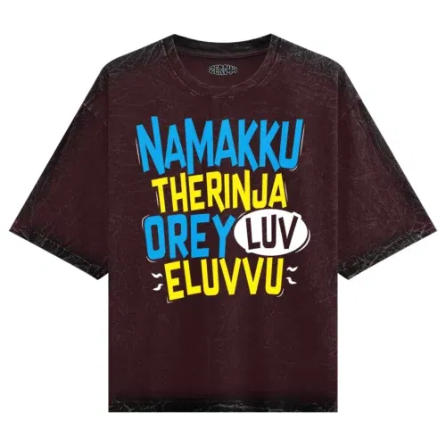 Namakku therinja orey luv, eluvvu men/unisex acid wash oversized t-shirt in maroon color