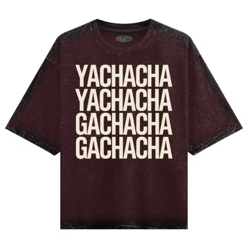 Yachacha yachacha, gachacha gachacha men/unisex acid wash oversized t-shirt in maroon color