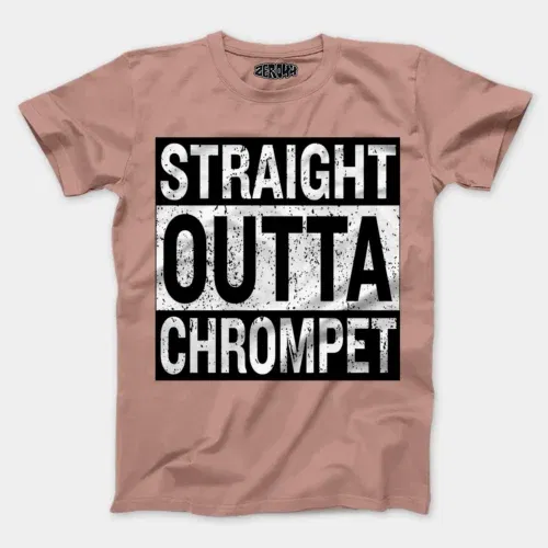 Straight outta chrompet men/unisex t-shirt in mushroom color